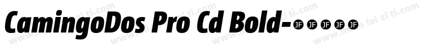 CamingoDos Pro Cd Bold字体转换